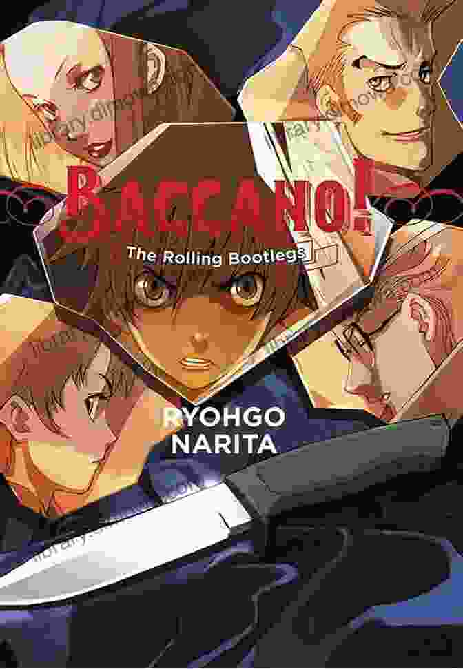 Baccano! The Rolling Bootlegs Light Novel Baccano Vol 1 (light Novel): The Rolling Bootlegs