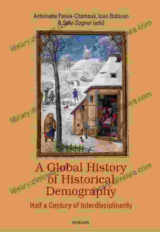 Global History Of Historical Demography Book Cover A Global History Of Historical Demography: Half A Century Of Interdisciplinarity