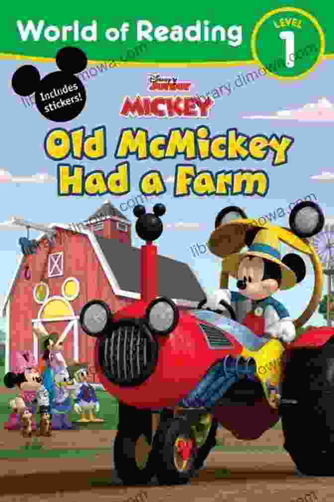 Old Mcmickey Had Farm World Of Reading: An Exciting Interactive Storybook For Children World Of Reading: Old McMickey Had A Farm (World Of Reading (eBook))