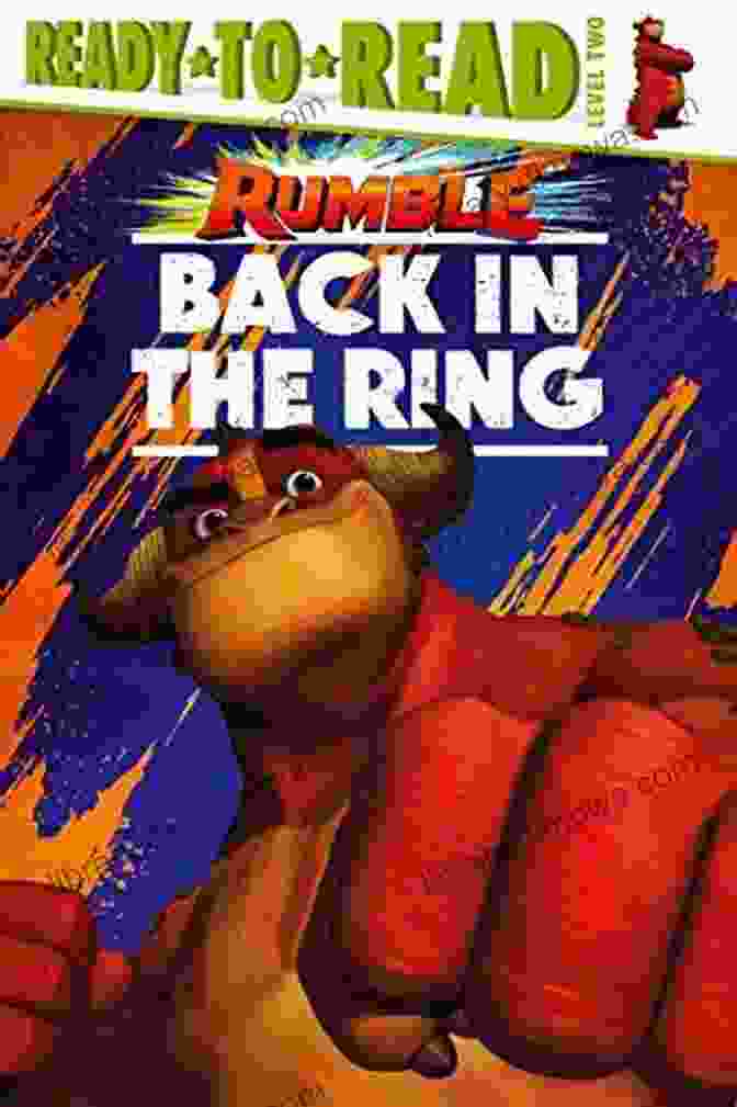 Ready To Read Level Rumble Movie Book Cover Back In The Ring: Ready To Read Level 2 (Rumble Movie)