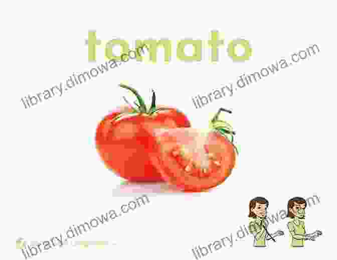 Ripe Red Tomato Dictionaries For Kids: Vegetables Names (meaning Of Words Early Reader Edition 2)