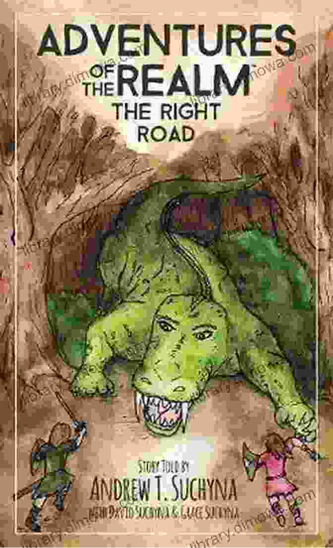 The Enchanting Realm The Right Road (Adventures Of The Realm 1)