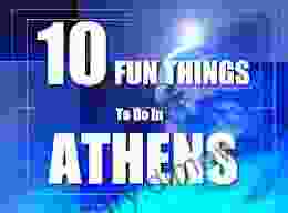 TEN FUN THINGS TO DO IN ATHENS