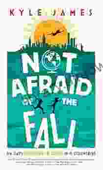 Not Afraid Of The Fall: 114 Days Through 38 Cities In 15 Countries