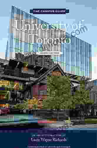 University Of Toronto: An Architectural Tour (The Campus Guide) 2nd Edition