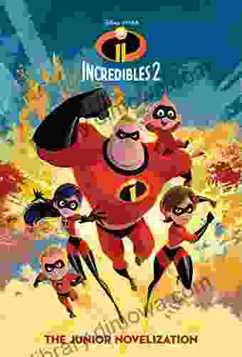 Incredibles 2 Junior Novel (Disney Junior Novel (ebook))