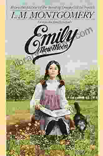 Emily Of New Moon (The Emily 1)