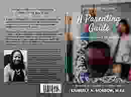 8 PEARLS OF WISDOM: A Parenting Guide: Empowering Children Is The Way To Go (8 Pearls Of Wisdom A Parenting Guide: Empowering Children Is The Way To Go )