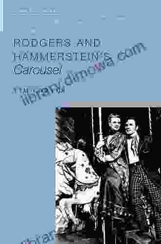 Rodgers And Hammerstein S Carousel (Oxford Keynotes)