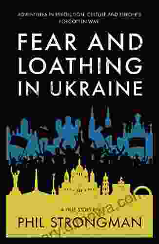 Fear And Loathing In Ukraine