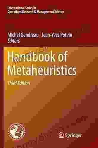 Handbook Of Metaheuristics (International In Operations Research Management Science 272)