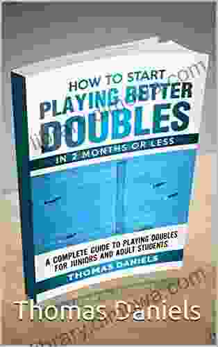 How To Play Better Doubles In 2 Months Or Less