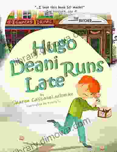 Hugo Deani Runs Late Sharon CassanoLochman