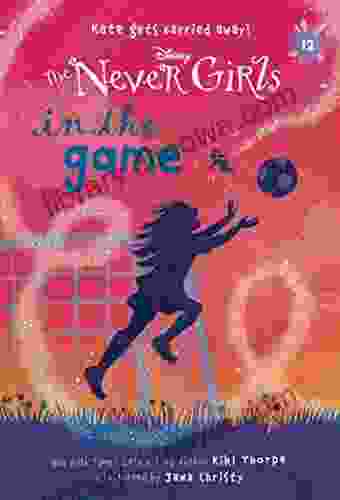 Never Girls #12: In The Game (Disney: The Never Girls)