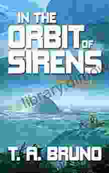 In The Orbit Of Sirens (The Song Of Kamaria 1)