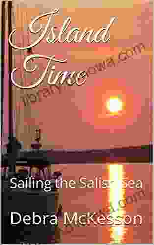 Island Time: Sailing The Salish Sea