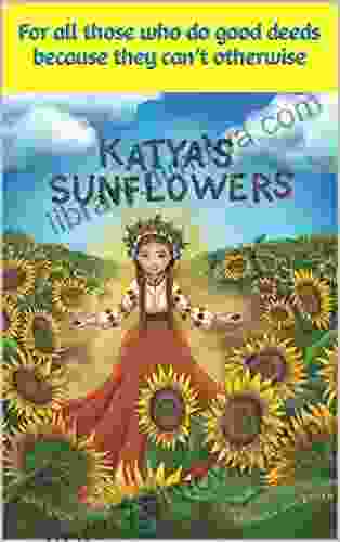 Katya S Sunflowers