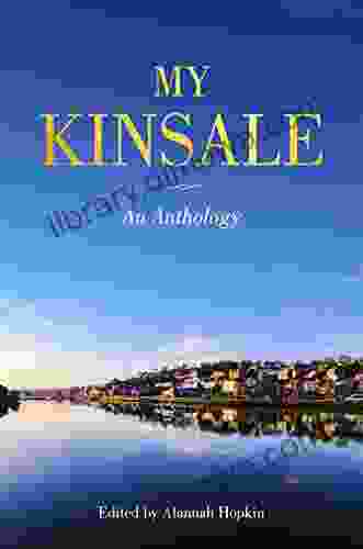 My Kinsale: An Anthology