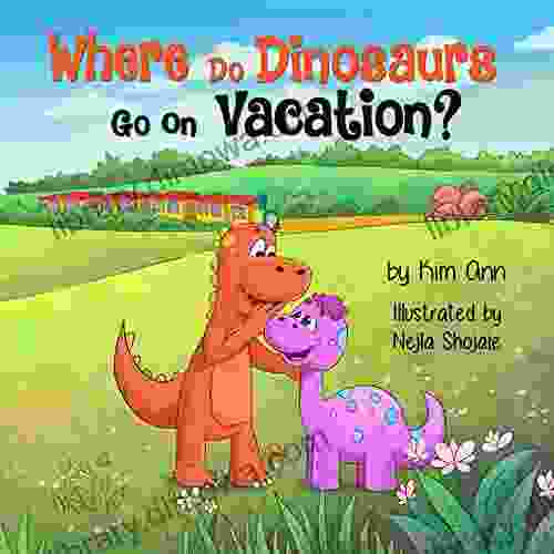 Where Do Dinosaurs Go On Vacation?