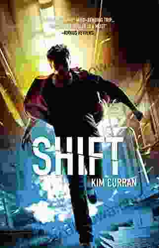 Shift (Shifter 1) Kim Curran