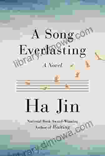 A Song Everlasting: A Novel