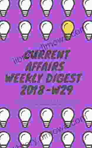 Current Affairs Weekly Digest 2024W29 17th Week Of 2024 22nd July 2024 To 28th July 2024