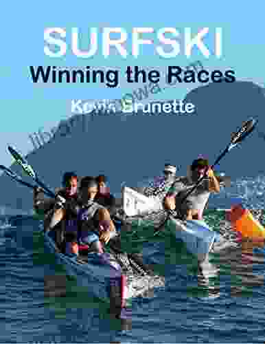 SURFSKI: Winning The Races Kevin Brunette