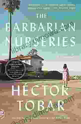 The Barbarian Nurseries: A Novel