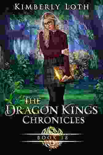 The Dragon Kings : Chronicles Eighteen