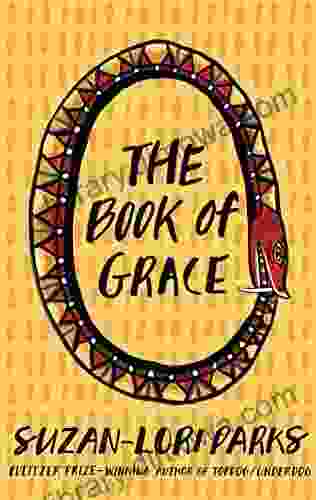 The Of Grace Suzan Lori Parks