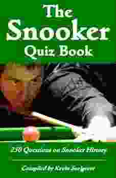 The Snooker Quiz 250 Questions on Snooker History