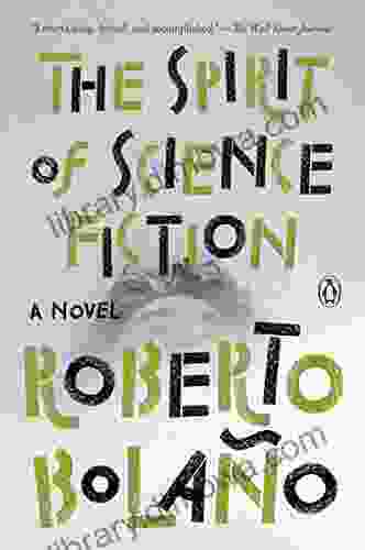 The Spirit Of Science Fiction: A Novel