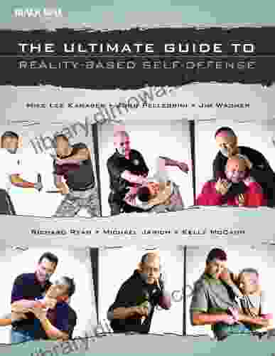 The Ultimate Guide To Reality Based Self Defense