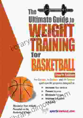 The Ultimate Guide To Weight Training For Basketball