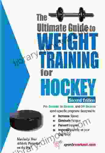 The Ultimate Guide To Weight Training For Hockey