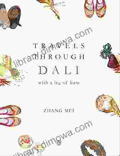 Travels Through Dali: With A Leg Of Ham