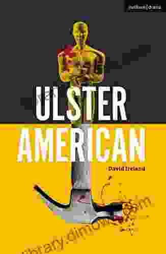 Ulster American (Modern Plays)