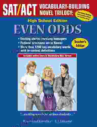 Even Odds Teacher S Edition Advanced High School Edition: SAT/ACT Vocabulary Building Novel