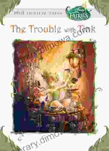 Disney Fairies: The Trouble With Tink (Disney Chapter (ebook))