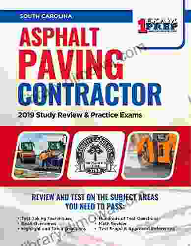 South Carolina Asphalt Paving Contractor: 2024 Study Review Practice Exams