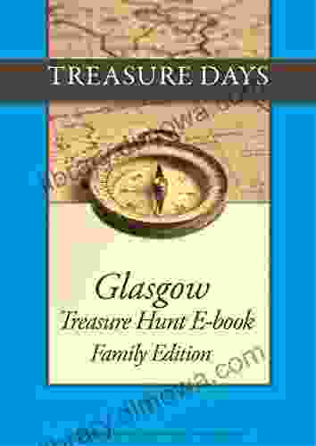 Glasgow Treasure Hunt: Family Edition (Treasure Hunt E From Treasuredays 43)