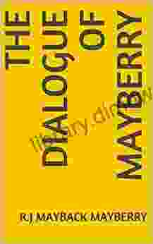 The Dialogue Of Mayberry R J Mayback Mayberry