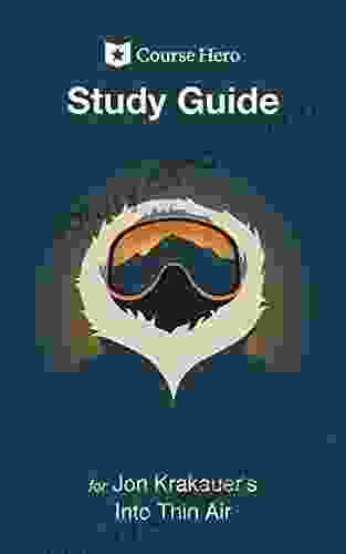 Study Guide For Jon Krakauer S Into Thin Air (Course Hero Study Guides)