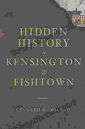 Hidden History Of Kensington And Fishtown