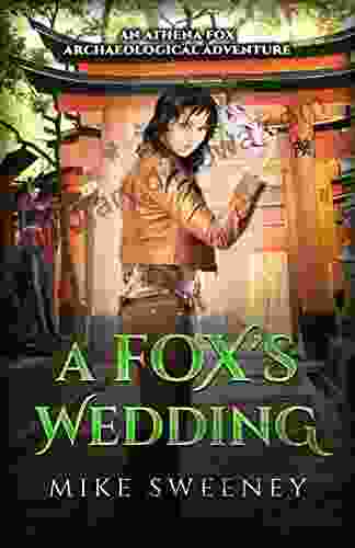 A Fox S Wedding (Athena Fox 3)