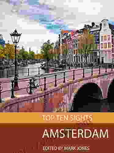 Top Ten Sights: Amsterdam