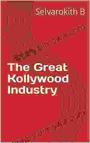 The Great Kollywood Industry