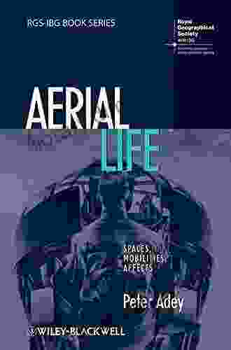 Aerial Life: Spaces Mobilities Affects (RGS IBG 67)