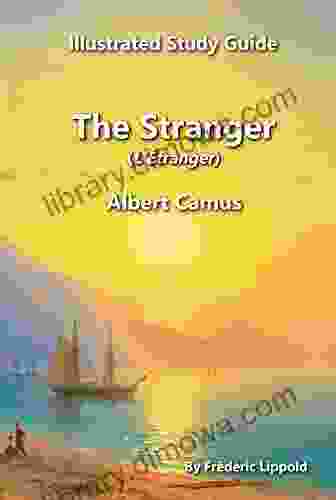 Illustrated Study Guide To The Stranger By Albert Camus