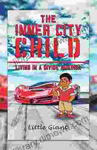 The Inner City Child: Living In A Divide America